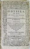 HOMER. Odyssea, id est, De rebus ab Ulysse gestis. Eiusdem Batrachomyomachia, Hymni, & Epigrammata.  1609